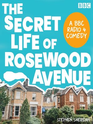cover image of The Secret Life of Rosewood Avenue